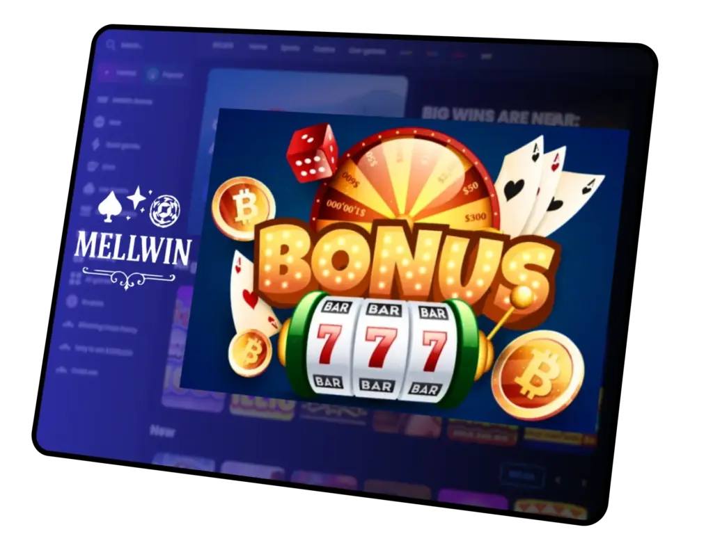 MellWin Bonuses
